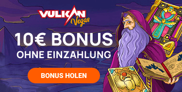 vulkan vegas 10 euro bonus ohne einzahlung
